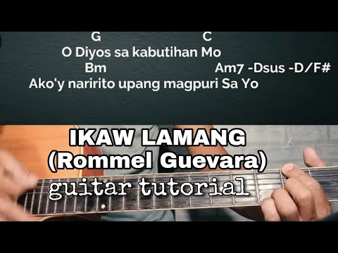 Ikaw Lamang - Rommel Guevarra