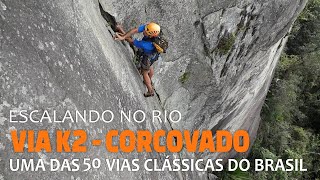 Via K2   Escalada no Corcovado