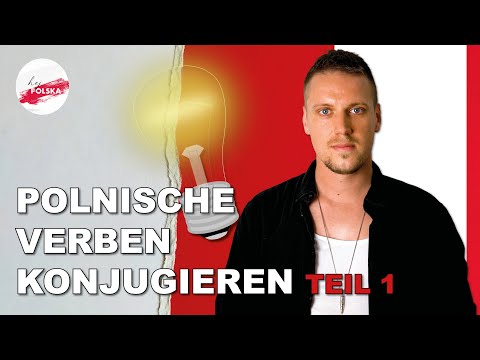 #09 Polnisch lernen | Polnische Verben auf -ać (czasowniki -ać) | Polnisch einfach erklärt