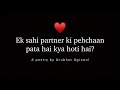 Ek Sahi Partner Ki Pehchaan Anubhav Agrawal Right Partner Hindi Poetry