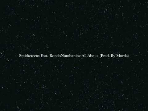 Smithereens Featuring RondoNumbaNine All About Prod By Murda