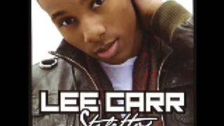 Lee Carr - The Way We Used 2 Be