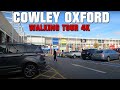 [4K] Walking Tour Cowley Oxford