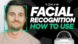 How to Use Facial Recognition in Coram | AI Video Security