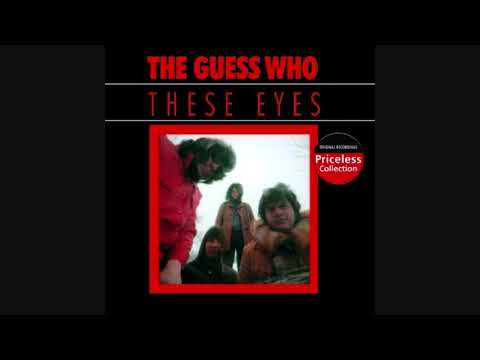 The Guess Who - These Eyes (1969 Mono | 1340 WMID)