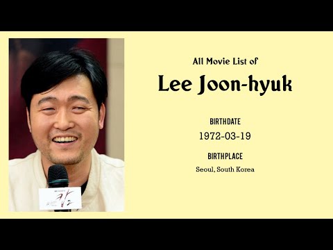 Lee Joon-hyuk Movies list Lee Joon-hyuk| Filmography of Lee Joon-hyuk
