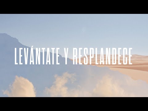 Levántate y Resplandece - Video de Letra Official |  New Wine