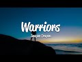 Imagine Dragons - Warriors (Lyrics)