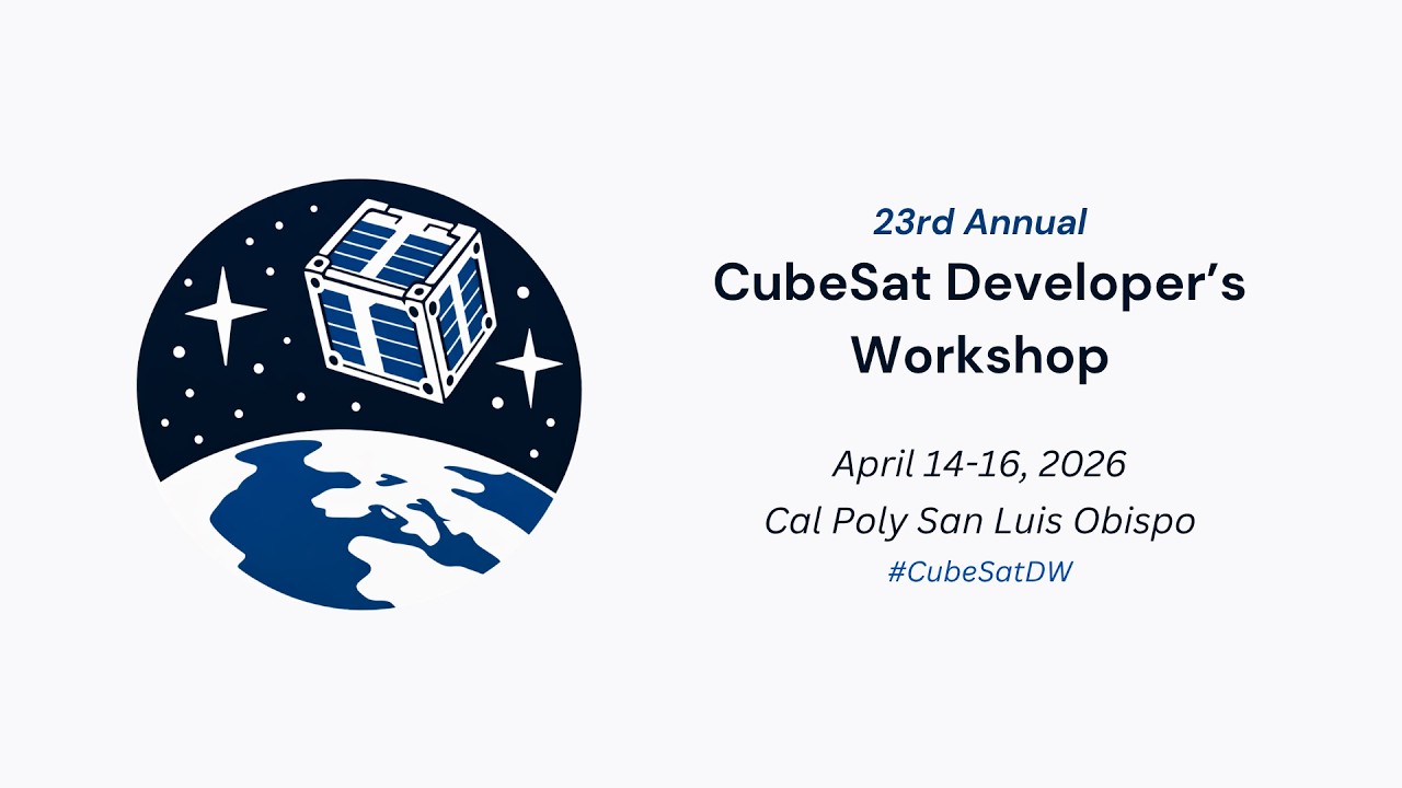 2026 CubeSat Developers Workshop - Day 1