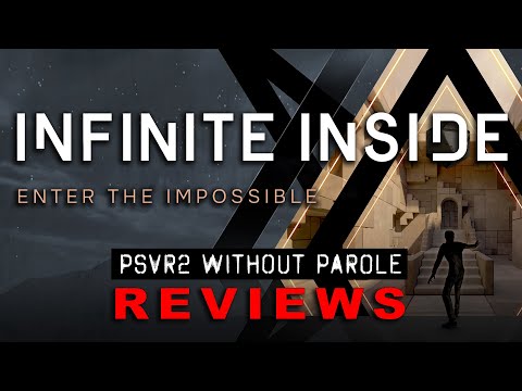 Infinite Inside | PSVR2 REVIEW