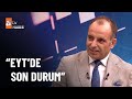 EYT (Emeklilikte yaşa takılanlar) yasası çıkacak mı? - atv Haber 7 Haziran 2022