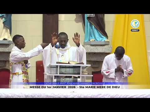 Messe du 1er Janvier 2026 en direct de la Cathédrale Saint Jean Marie Vianney d'Agboville.