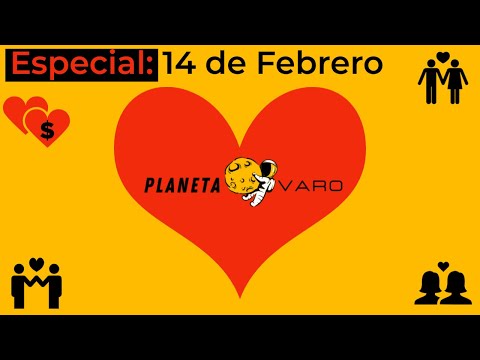 ESPECIAL 14 de Febrero.