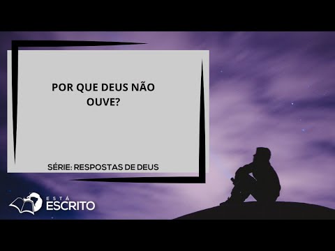 It Is Written I Why Doesn't God Hear? I 12/08/2025