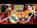 MATCH PREVIEW: EL CLÁSICO (THE LOCKER ROOM)