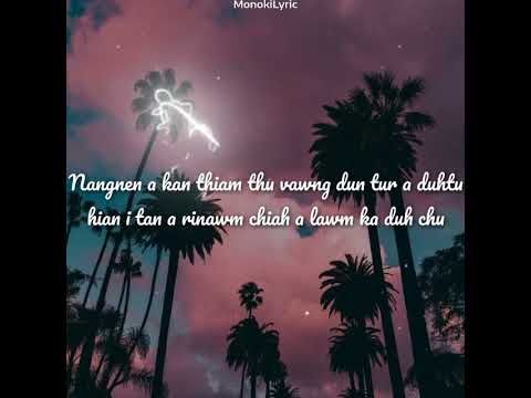 Juno Mizo ft Lilrae -Ka Duh Nu (official lyric video)