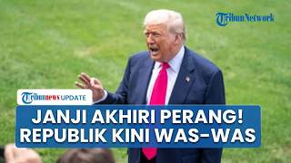 Partai Republik Panik! Trump Bersiap Akhiri Perang Iran & Janjikan Terobosan demi Raih Suara