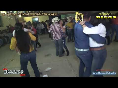 el muchacho alegre grupo ZUMBIDO gran fiesta de presentacion de IVAN TORREZ en Huayacocotla Ver