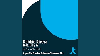 Sex Anytime (Agua Sin Gas by Antoine Clamaran Extended Remix)