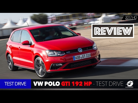 VW Volkswagen Polo GTI 192 HP DSG | Road Test Car Reviews Auto