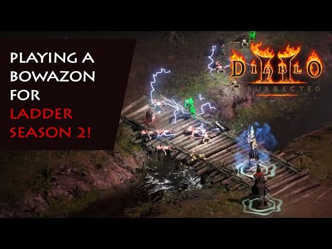 Playing a Bowazon for Ladder Season 2 - Diablo 2 Resurrected