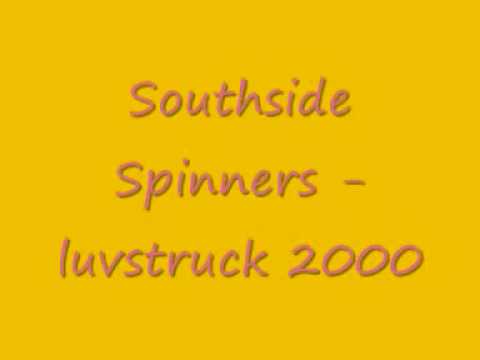 Southside Spinners Luvstruck 2000