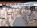 Security beefed up in Rohtak ahead of Ram Rahim Sentencing