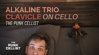 [ThePunkCellist] Alkaline Trio - Clavicle