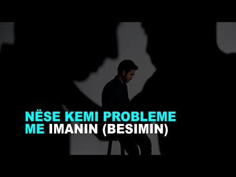Si të veproj pasi po më bie imani (besimi)?