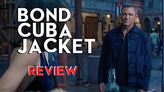 Field Testing the James Bond Cuba Jacket from NO TIME TO DIE