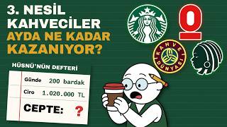 3.Nesil Kahveciler Aslında Nasıl Para Kazanıyor?
