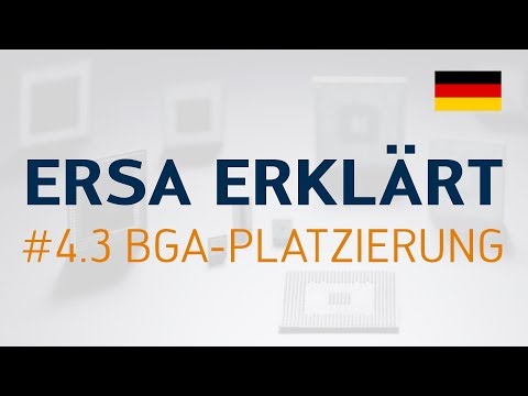 Ersa erklärt #4.3 – BGA-Platzierung
