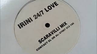 Irini - 24/7 Love (Scaravilli Mix)