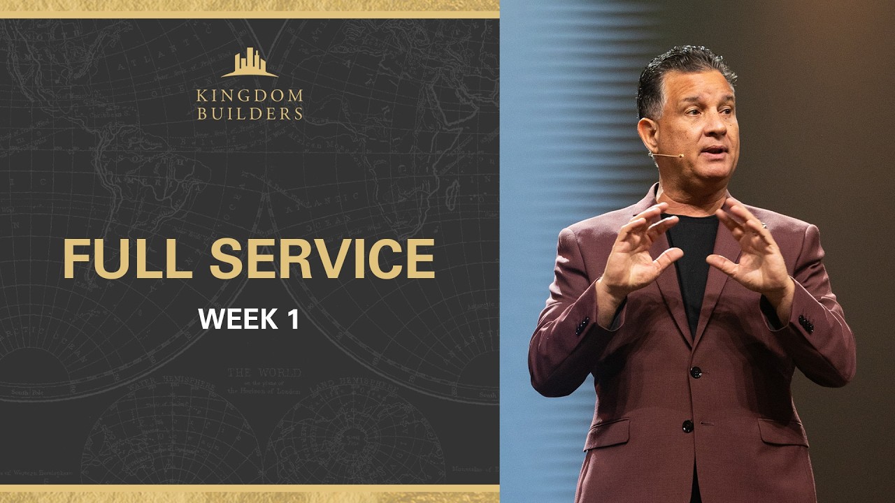 Full Service: Kingdom Builders 2026 - Week 1 | CLCFTL