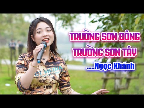 TRƯỜNG SƠN ĐÔNG TRƯỜNG SƠN TÂY - NGỌC KHÁNH ll Vạn Người Nghe Say Đắm Mãi Không Quên