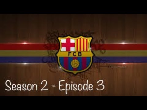 Fifa 18 Career Mode - Barcelona B - S2E3