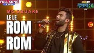 Le Le Rom Rom Lyrics — MC Square | Ram Ram | MTV Hustle 2.0LyricsRaag.Com