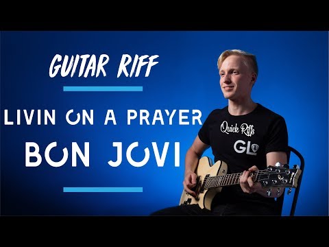 Livin On A Prayer - Bon Jovi: Riff/Guitar Lesson w/ TAB