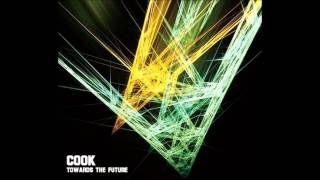 Cook featuring Noah King & Jean Curley - Baby, Don't Worry