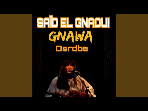 Gnawa derdba
