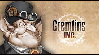 Gremlins, Inc.　身内　下手