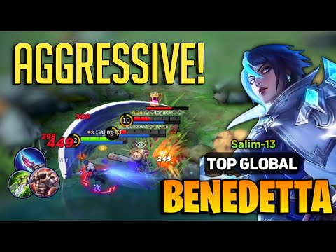 Hyper Benedetta Aggressive Gameplay [ Top Global Benedetta Best Build ] Salim-13 - Mobile Legends