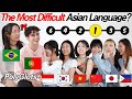 Chinese Vs Vietnamese Polyglots Rank As The Most Difficult Language To Learn In Asian Countries