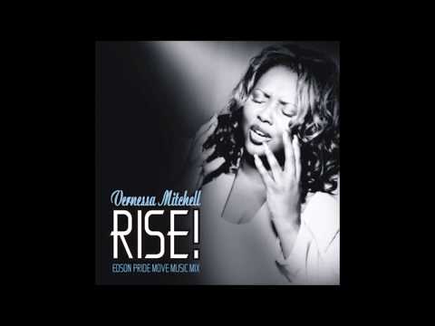 Vernessa Mitchel - Rise (Edson Pride Move Music Mix)