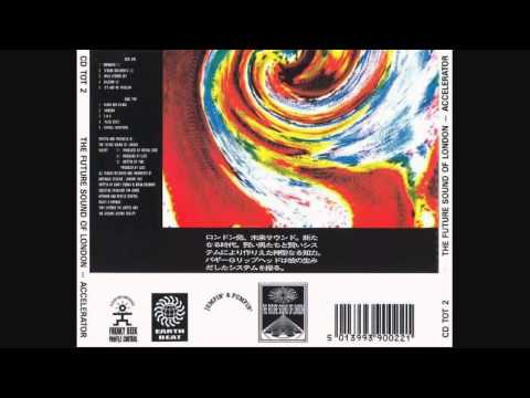 Future Sound Of London - Lifeforms (Peel Session)