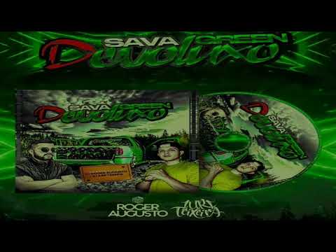 27-CD SAVA GREEN DEVOLUXO - HOUSE ANTIGOS - DJ ROGER AUGUSTO E DJ IURI HOUSE ANTIGOS -