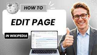 How To Edit a Page in Wikipedia (Tested)