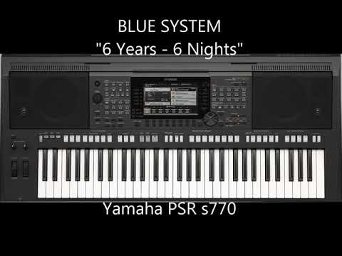 s770 Blue System - 6 Years 6 Nights