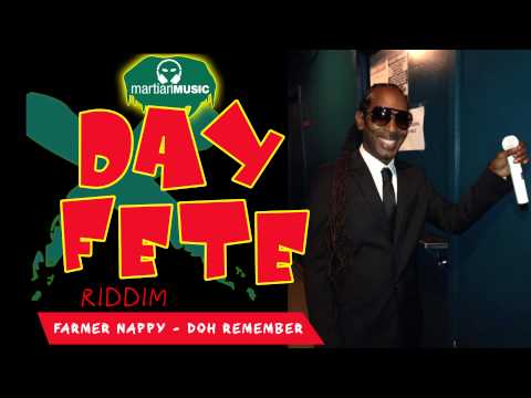 2K15 SOCA: Farmer Nappy - Doh Remember (Day Fete Riddim)