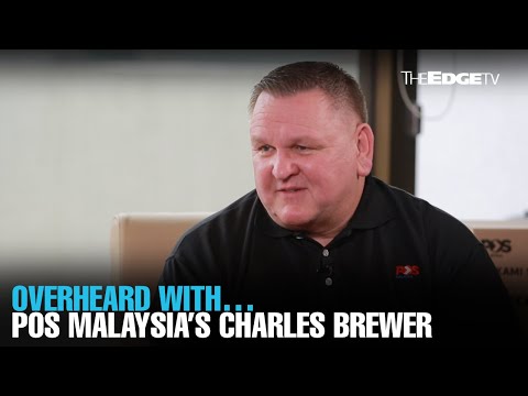 OVERHEARD WITH… Pos Malaysia’s Charles Brewer
